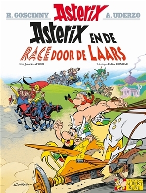Asterix en de Race door de Laars by Jean-Yves Ferri, Didier Conrad