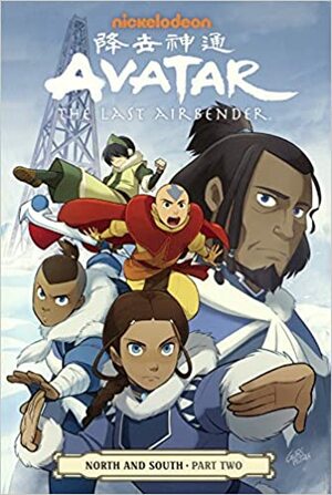 North and South, Part 2 by Gurihiru, Bryan Konietzko, Michael Dante DiMartino, Gene Luen Yang