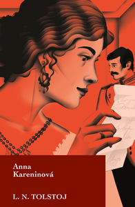 Anna Kareninová by Naďa Szabová, Leo Tolstoy, Leo Tolstoy