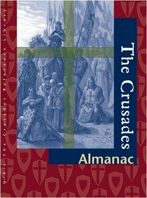 The Crusades: Almanac: Almanac by Michael J. O'Neal