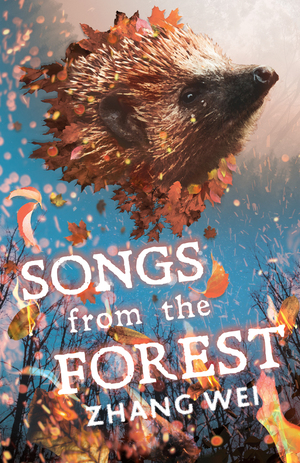 Songs from the Forest by Zhang Wei