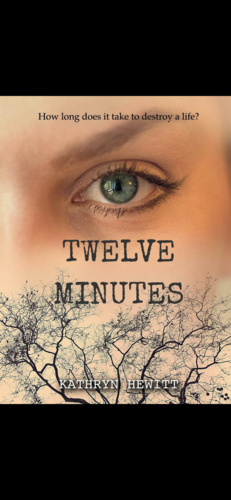 Twelve Minutes by Kathryn Hewitt