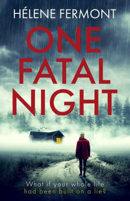 One Fatal Night by Hélene Fermont 