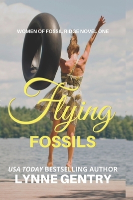 Flying Fossils by Lynne Gentry