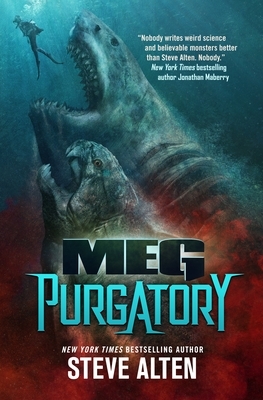 Meg: Purgatory by Steve Alten