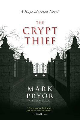 The Crypt Thief by Mark Pryor