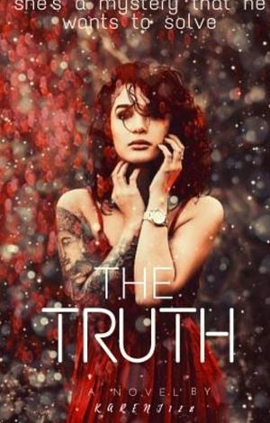 The truth by Karen J