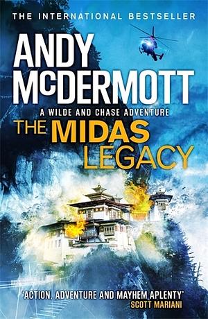 The Midas Legacy (Wilde/Chase 12) by Andy McDermott