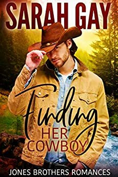 Finding Her Cowboy by Sarah Gay