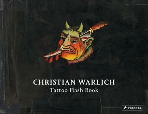 Christian Warlich: Tattoo Flash Book by Ole Wittmann