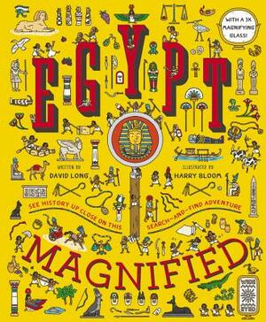 Egypt Magnified: With a 3x Magnifying Glass [With 3x Magnifying Glass] by David Long