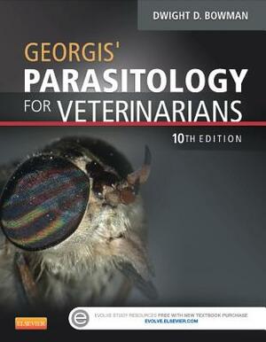 Georgis' Parasitology for Veterinarians by Dwight D. Bowman