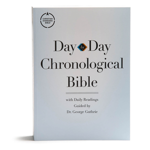 CSB Day-By-Day Chronological Bible, Tradepaper by George H. Guthrie, Csb Bibles by Holman