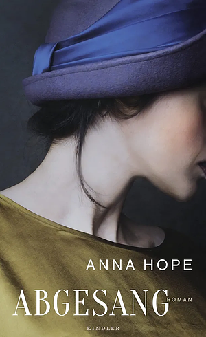 Abgesang: Roman by Anna Hope