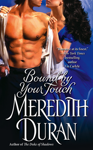 Bound by Your Touch by Meredith Duran