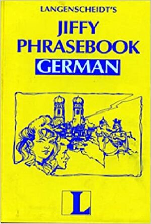 Jiffy Phrasebook German by Langenscheidt