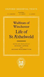 The Life of St. Æthelwold  by Wulfstan of Winchester