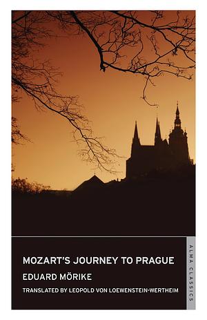 Mozart's Journey to Prague by Eduard Mörike