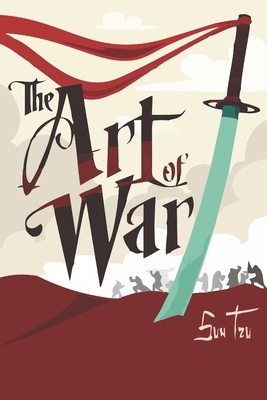 The Art of War by Sun Tzu