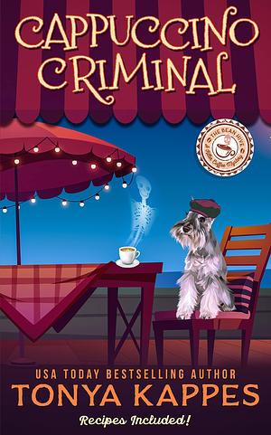 Cappuccino Criminal by Tonya Kappes