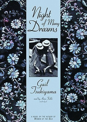 Night of Many Dreams by Gail Tsukiyama