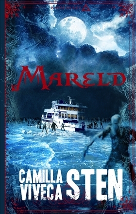 Mareld by Camilla Sten, Viveca Sten