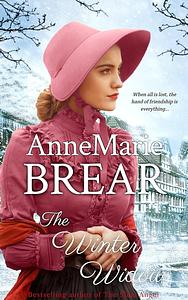 The Winter Widow  by AnneMarie Brear