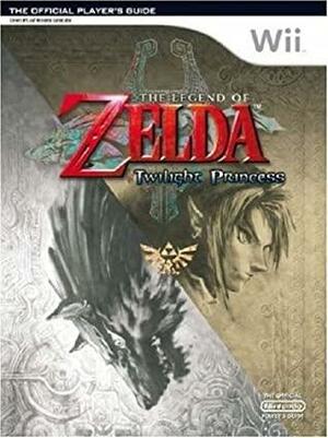 The Legend of Zelda: Twilight Princess - The Official Player's Guide for Wii by Future Press