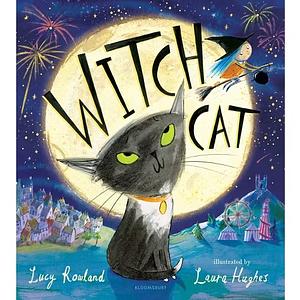 Witch Cat by Lucy Rowland