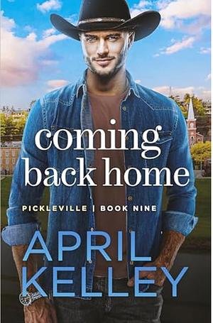 Coming Back Home by April Kelley