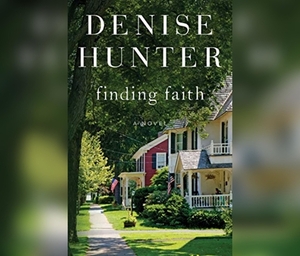 Finding Faith by Denise Hunter