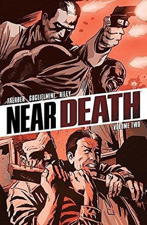 Near Death Vol. 2 by Jay Faerber, Simone Guglielmini