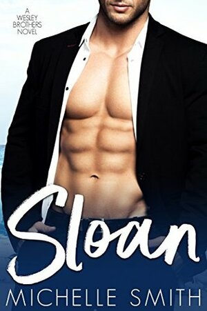 Sloan by Michelle Smith