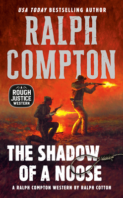 The Shadow of a Noose by Ralph Compton, Ralph Cotton