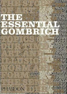 The Essential Gombrich by Richard Woodfield