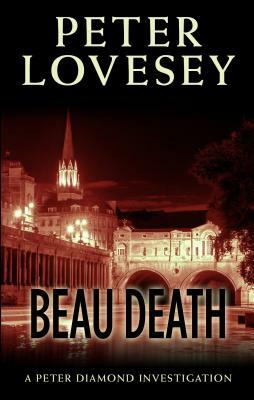 Beau Death by Peter Lovesey