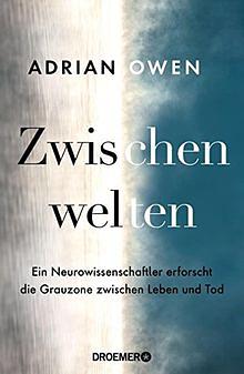 Zwischenwelten by Adrian Owen