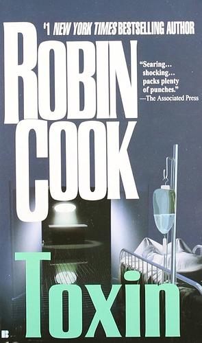 Toxin by Robin Cook