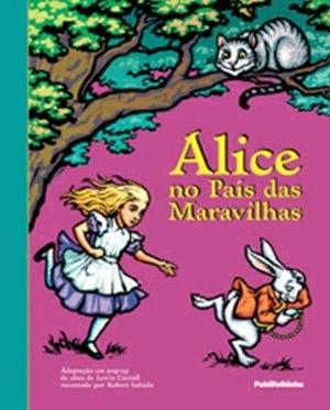 Alice No Pais Das Maravilhas by Leah Moore, Leah Moore