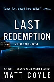 Last Redemption by Matt Coyle