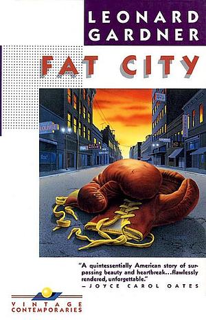 FAT CITY-V316 by Leonard Gardner, Leonard Gardner