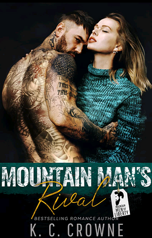 Mountain Man's Rival by K.C. Crowne