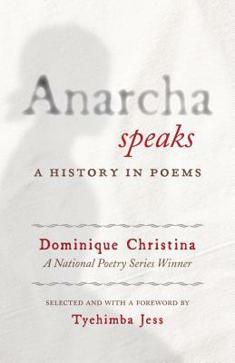 Anarcha Speaks: A History in Poems by Dominique Christina, Tyehimba Jess