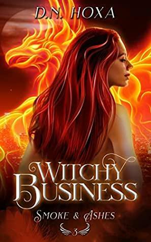 Witchy Business by D.N. Hoxa