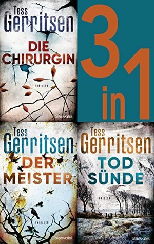 Rizzoli & Isles Band 1-3: - Die Chirurgin / Der Meister / Todsünde (3in1-Bundle): Drei Romane in einem Band by Tess Gerritsen