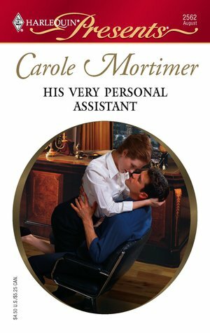 His Very Personal Assistant by Carole Mortimer