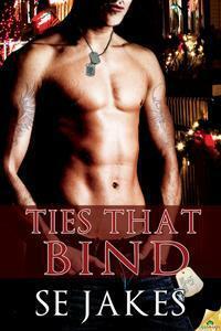 Ties that Bind by S.E. Jakes