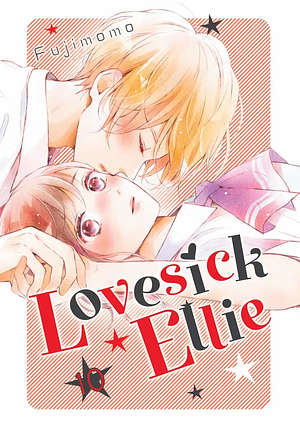 Lovesick Ellie, Volume 10 by Fujimomo