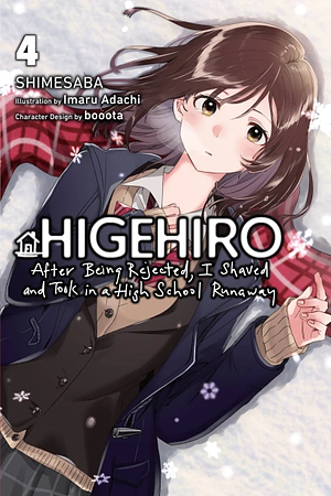 Higehiro: After Being Rejected, I Shaved and Took in a High School Runaway, Vol. 4 (light novel) by Shimesaba