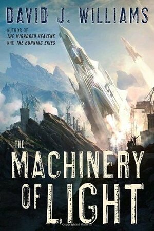 The Machinery of Light by David J. Williams